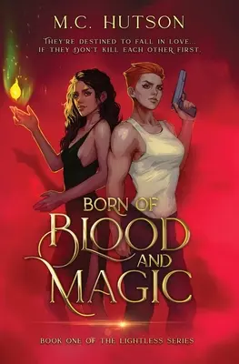 Vérből és mágiából született: Sapphic városi fantasy - Born of Blood and Magic: A Sapphic Urban Fantasy