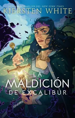 Maldicin de Excalibur, La