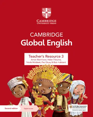 Cambridge Global English Teacher's Resource 3 digitális hozzáféréssel: A Cambridge általános és alsó tagozatos angol mint második nyelvhez - Cambridge Global English Teacher's Resource 3 with Digital Access: For Cambridge Primary and Lower Secondary English as a Second Language