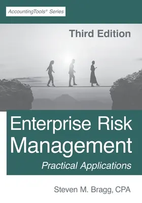 Řízení podnikových rizik: Třetí vydání - Enterprise Risk Management: Third Edition
