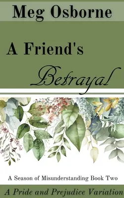 Egy barát árulása - A Friend's Betrayal