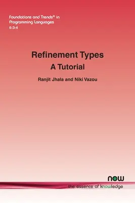 Finomítási típusok: A Tutorial - Refinement Types: A Tutorial