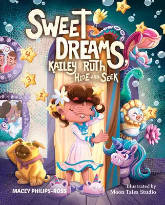 Édes álmok, Kailey Ruth: Rejtőzés és keresés - Sweet Dreams, Kailey Ruth: Hide-And-Seek
