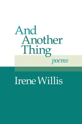 És még valami: versek - And Another Thing: Poems