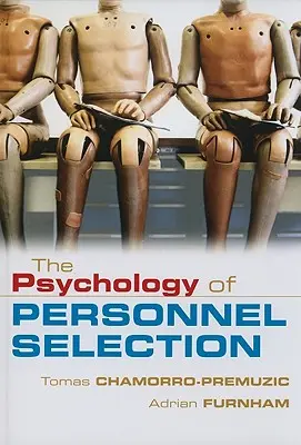 A személyzeti kiválasztás pszichológiája - The Psychology of Personnel Selection