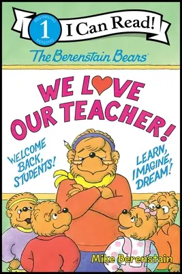 The Berenstain Bears: Szeretjük a tanárunkat! - The Berenstain Bears: We Love Our Teacher!