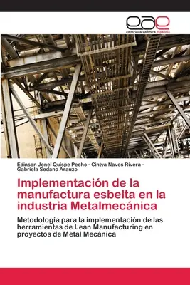 Implementacin de la manufactura esbelta en la industria Metalmecnica