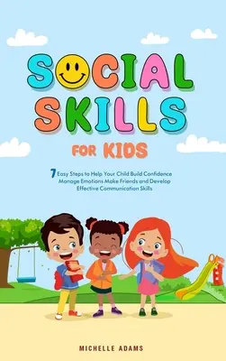 Szociális készségek gyerekeknek - Social Skills for Kids