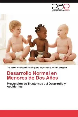 Desarrollo Normal En Menores de DOS Anos (Normális fejlődés a férfiak körében) - Desarrollo Normal En Menores de DOS Anos