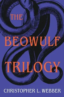 A Beowulf-trilógia - The Beowulf Trilogy