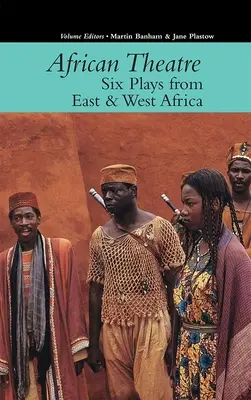 Afrikai színház 16: Hat darab Kelet- és Nyugat-Afrikából - African Theatre 16: Six Plays from East & West Africa