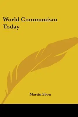 A világkommunizmus ma - World Communism Today