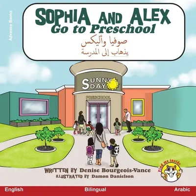 Sophia és Alex óvodába megy: صوفيا وأليكس يذهاب &# - Sophia and Alex Go to Preschool: صوفيا وأليكس يذهاب &#