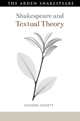 Shakespeare és a szövegelmélet - Shakespeare and Textual Theory