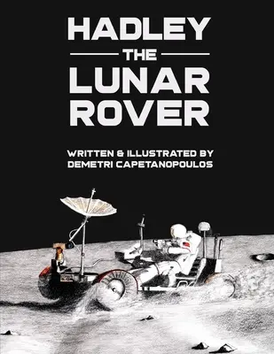 Hadley, a holdjáró - Hadley the Lunar Rover