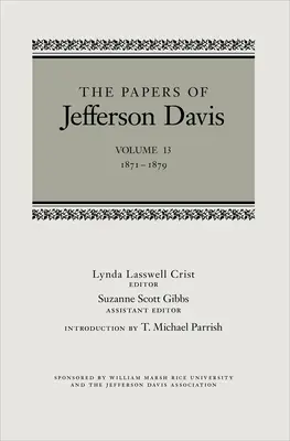 Jefferson Davis iratai: 1871-1879 - The Papers of Jefferson Davis: 1871-1879