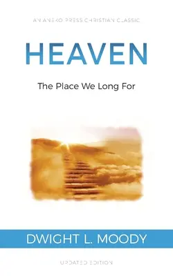 Mennyország: Mennyország: A hely, ahová vágyunk - Heaven: The Place We Long For