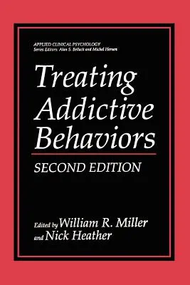 Addiktív viselkedésmódok kezelése - Treating Addictive Behaviors