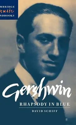 Gershwin: Gershwin: Rhapsody in Blue - Gershwin: Rhapsody in Blue