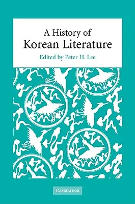 A koreai irodalom története - A History of Korean Literature