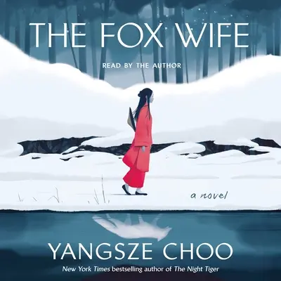 A róka felesége - The Fox Wife