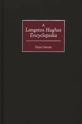 Langston Hughes enciklopédia - A Langston Hughes Encyclopedia