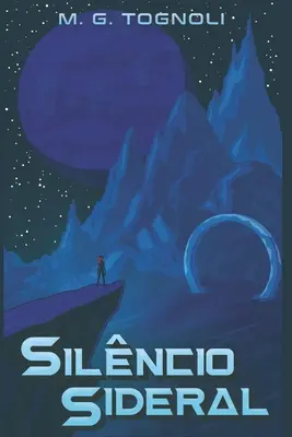 Silncio Sideral: Volume 1