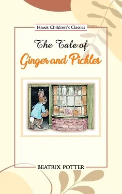 Příběh o Zázvorce a Okurce - The Tale of Ginger and Pickles