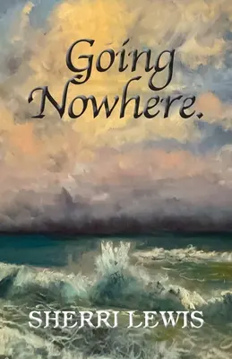 Going Nowhere