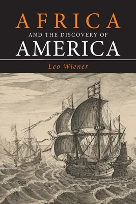 Afrika és Amerika felfedezése - Africa and the Discovery of America