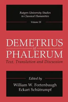 Demetrius of Phalerum: Szöveg, fordítás és vita - Demetrius of Phalerum: Text, Translation and Discussion