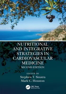 Táplálkozási és integratív stratégiák a kardiovaszkuláris medicinában - Nutritional and Integrative Strategies in Cardiovascular Medicine