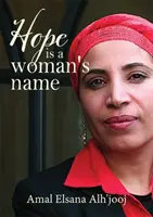 A remény egy nő neve - Hope is a Woman's Name