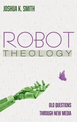 Robot teológia - Robot Theology