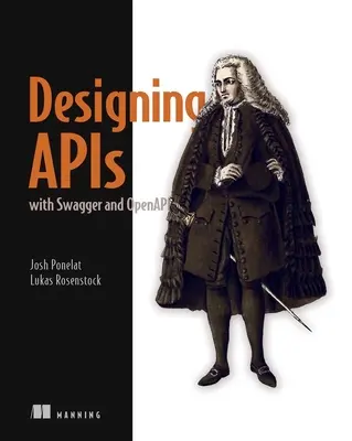 API-k tervezése a Swagger és az Openapi segítségével - Designing APIs with Swagger and Openapi