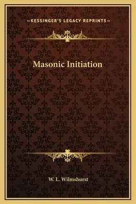 Szabadkőműves beavatás - Masonic Initiation