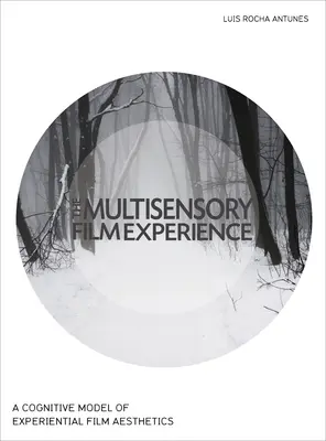A multiszenzoros filmélmény - The Multisensory Film Experience