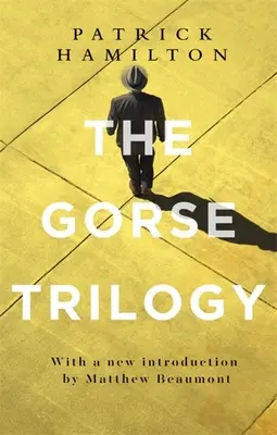 A Gorse-trilógia - The Gorse Trilogy