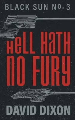 A pokolban nincs düh - Hell Hath No Fury