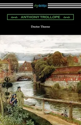 Doktor Thorne - Doctor Thorne