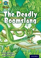 Project X Origins: Gold Book Band, Oxford 9. szint: Kommunikáció: The Deadly Boomslang - Project X Origins: Gold Book Band, Oxford Level 9: Communication: The Deadly Boomslang