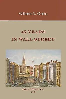 45 év a Wall Street-en - 45 Years in Wall Street