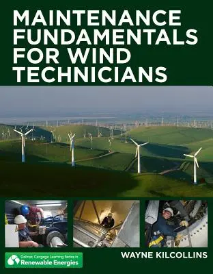 Karbantartási alapismeretek szélerőművesek számára - Maintenance Fundamentals for Wind Technicians