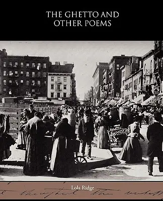 A gettó és más versek - The Ghetto and Other Poems