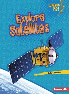 Fedezd fel a műholdakat - Explore Satellites