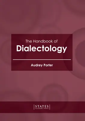 A dialektológia kézikönyve - The Handbook of Dialectology