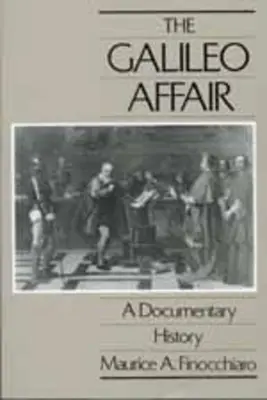 A Galilei-ügy: A Documentary History 1. kötet - The Galileo Affair: A Documentary Historyvolume 1