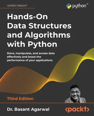 Hands-On Data Structures and Algorithms with Python - Harmadik kiadás - Hands-On Data Structures and Algorithms with Python - Third Edition