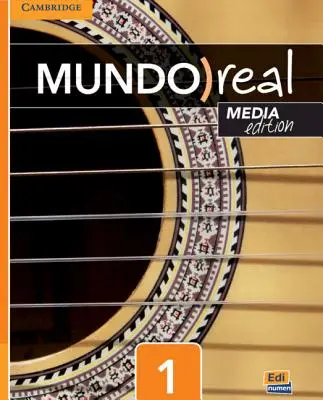 Mundo Real Media Edition Level 1 Student's Book Plus 1 Year Eleteca Access [With eBook] - Mundo Real Media Edition Level 1 Student's Book Plus 1-Year Eleteca Access [With eBook]