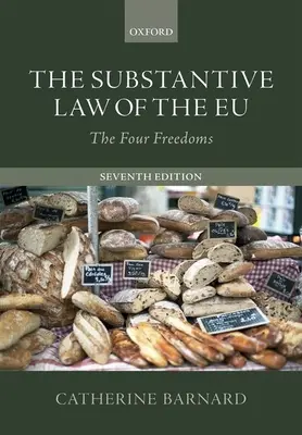 Az Európai Unió anyagi joga - The Substantive Law of the Eu